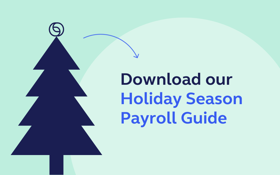 Download our Holiday Season Payroll Guide